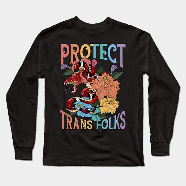 Protect Trans Folks Protect Trans Rights Gift For Men Women Long Sleeve T-Shirt by FortuneFrenzy